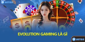 Evolution Gaming Là Gì